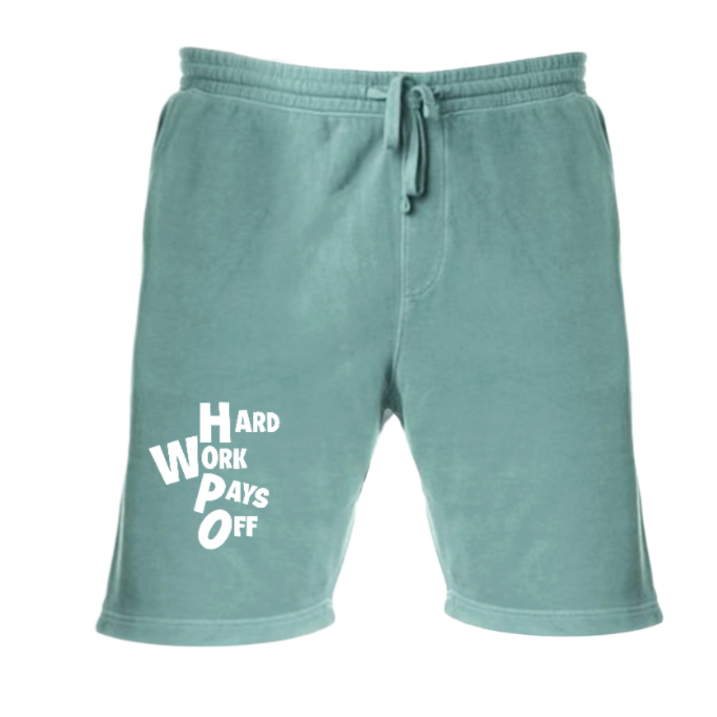 Alpine Green Shorts with Hard Work Pays Off Embroidery